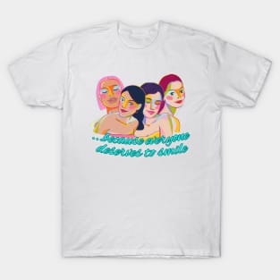 ...because everyone deserves to smile T-Shirt